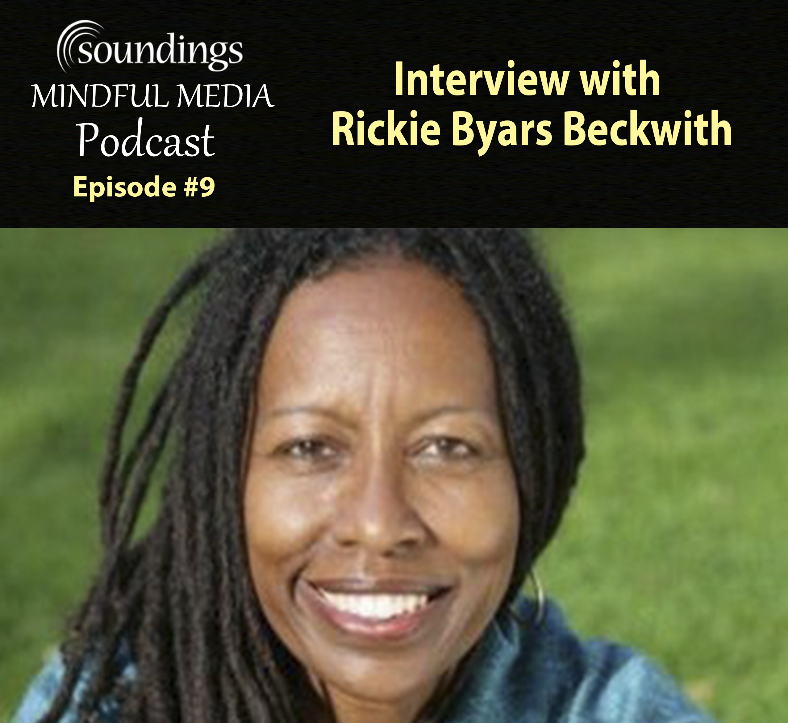 Rickie Byars Beckwith Interview from Sonic Healing Video Course