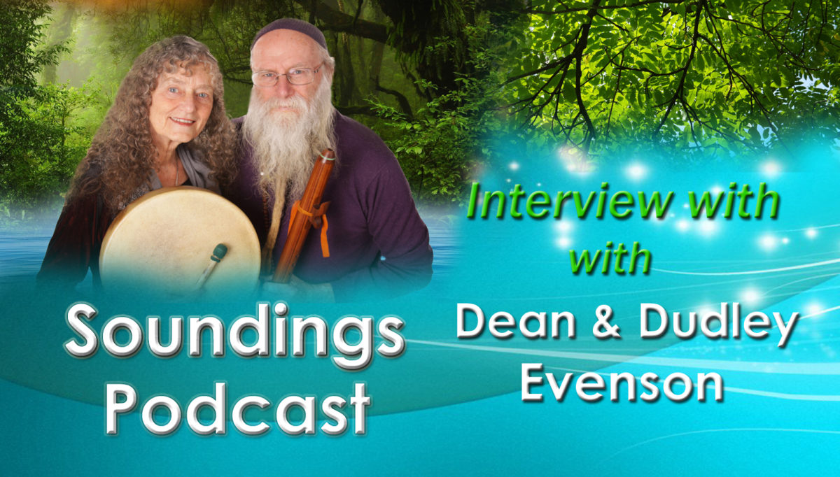 Dean & Dudley Evenson interview from Sonic Healing, Meet the Masters Video Course
