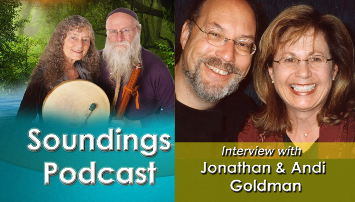 Jonathan and Andi Goldman interview from Sonic Healing, Meet the Masters Video Course