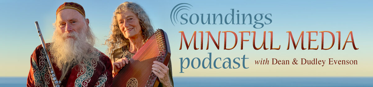 Soundings Mindful Media Podcast