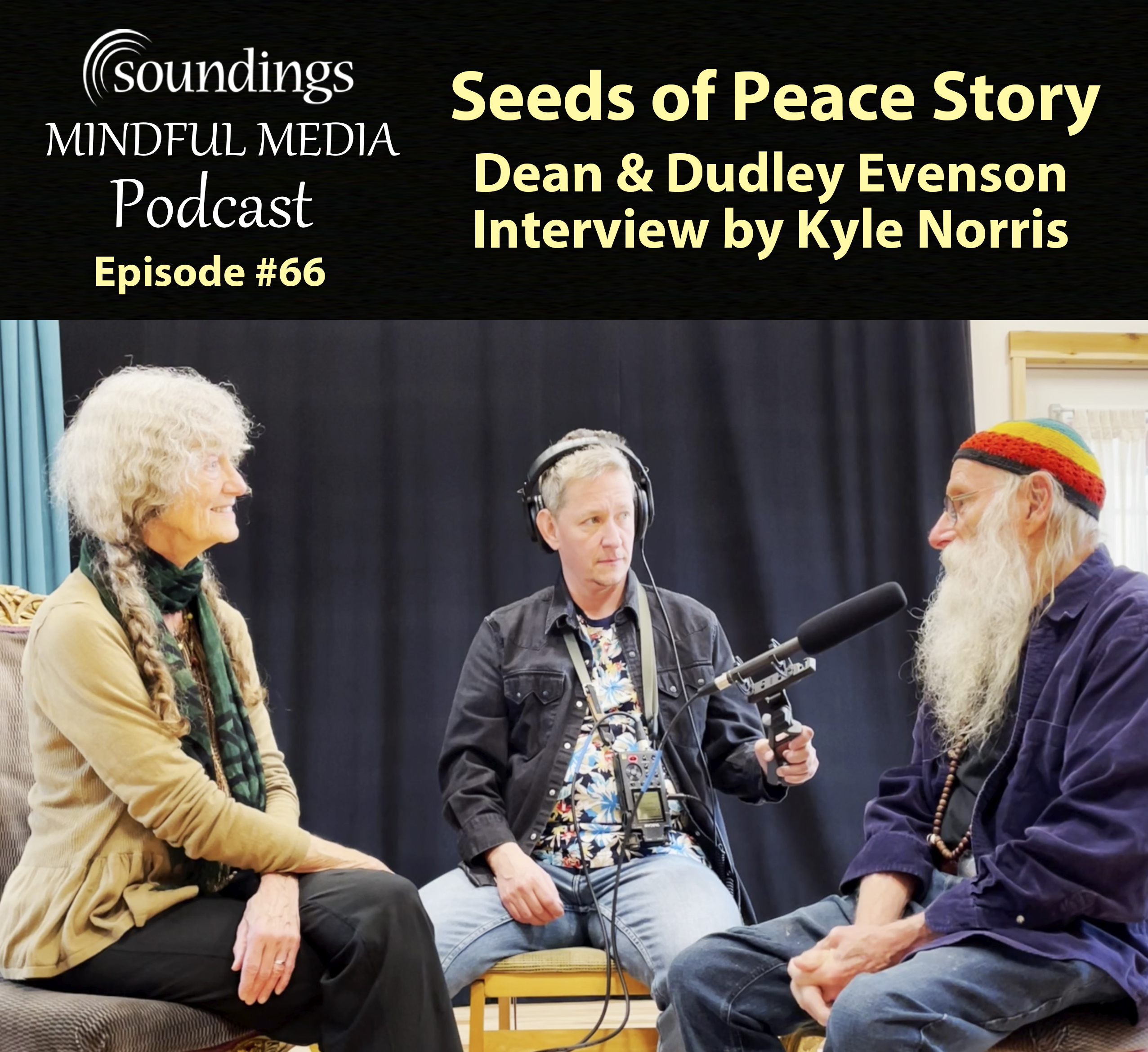 Dean & Dudley Evenson Discuss New Album Seeds of Peace
